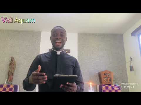 Vidi Aquam - Rev. Fr. George Anthony Tandoh
