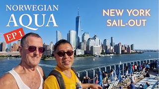 Boarding NORWEGIAN AQUA - First Look & Epic New York Sail-Out (EP1)
