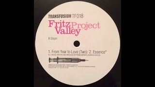Fritz Valley Project - Essence