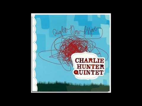 Charlie Hunter - Wade in the Water