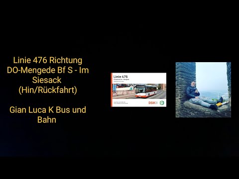 Linie 476 Richtung DO-Mengede Bf S - Im Siesack | (Hin/Rückfahrt | Gian Luca K Bus und Bahn