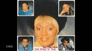 Boney M. - Got Cha Loco