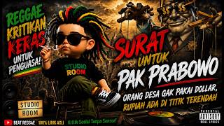 Download lagu SURAT_UNTUK_PAK_PRABOWO_🇲🇨_Lagu_Reggae_Indonesia_Terbaru_2026___Orang_Desa_Gak_Pakai_Dollar mp3