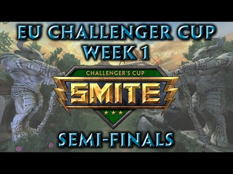 Smite Challenger Cup EU Week 1 - Semi-finals (Match 1)