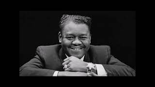 Tell Me That You Love Me  -   Fats Domino 1962