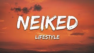 NEIKED - Lifestyle (Lyrics) ft. Husky