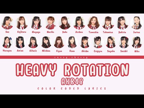 AKB48 'HEAVY ROTATION' LYRICS (AKB48 'ヘビーローテーション' 歌詞/かし) | Color Coded Lyrics KAN_ROM_ENG
