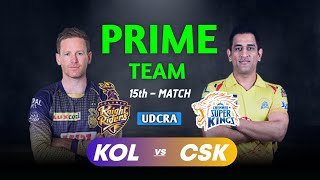 KOL vs CSK Dream11 Prediction 2021 | KKR vs CSK Dream11 Team Prediction Today | Kolkata vs Chennai