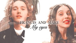 Francis &amp; Mary | My eyes