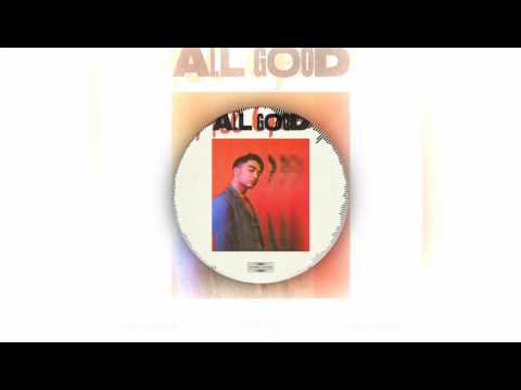 Dipha Barus - All Good (feat. Nadin)