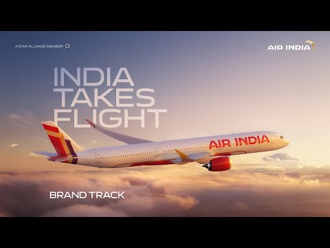 India Takes Flight - Air India's Brand Track