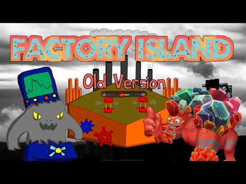 Factory Island (Fanmade Island) REUPLOADED