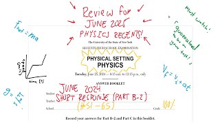 June 2024 Physics Regents Review (Part B-2 #51-65)