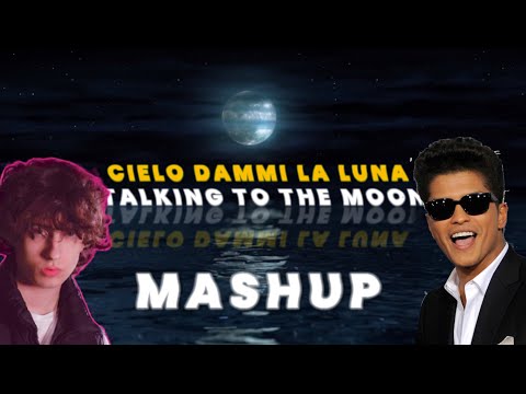 cielo dammi la luna X Talking To The Moon (sangiovanni, Bruno Mars) [Jr Stit Mashup] #Mashup #TikTok