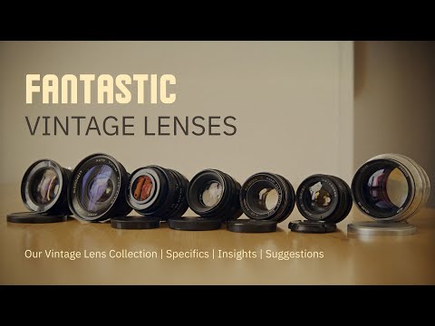 Fantastic Vintage Lenses You Should Try