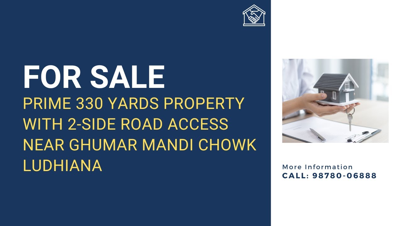 Prime Property 330 Sq. Yards, Near Ghumar Mandi, Ludhiana