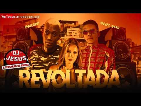EL PL FEAT. MC GW - REVOLTADA - REMIX BREGA FUNK - MÚSICA NOVA - LANÇAMENTO - DJ JESUS