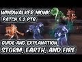 Paiid | Windwalker Monk Patch 5.2 PTR - Storm ...