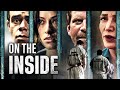 On the Inside | Thriller | Full movie