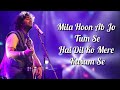 Sukoon Mila Lyrics Mary Kom Arijit Singh