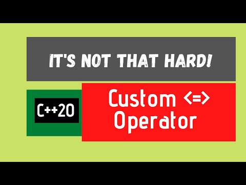 C++ 20 Three way comparison operator Ep07 : Custom C++ 20 Spaceship operator for your C++ Types