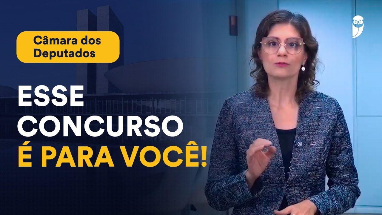 O concurso da Câmara dos Deputados pode ser o que você estava esperando