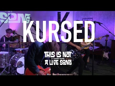 This Is Not A Live Song Ferarock Session - KURSED
