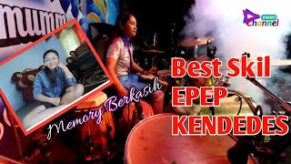 Download lagu BEST SKIL EPEP KENDANG NEW KENDEDES RATU KENDANG... mp3