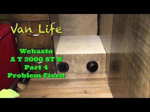 Van Life; Webasto Air Top 2000 ST B: Problem Fixed! Part 4