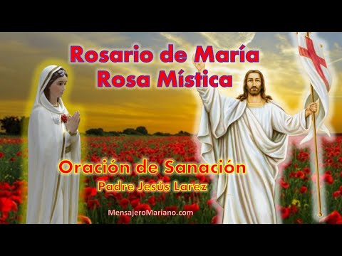 ROSARIO DE MARÍA ROSA MÍSTICA (Los Siete Dolores de María)