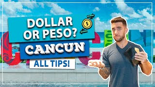 ☑️ Which currency to take to CANCÚN?? Dollar or Mexican Peso? What is the best? All tips!