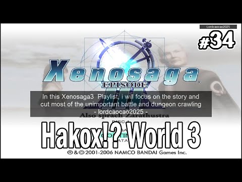 Xenosaga Episode 3 #34 Hakox!? World 3
