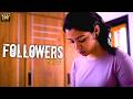 Followers Latest Film Part 2 Telugu Short Film 2026 Navya Naidu Anil Kosuri