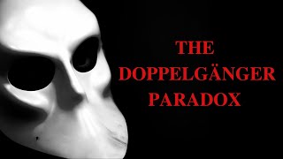 The Doppelgänger Paradox | Horror Short Film