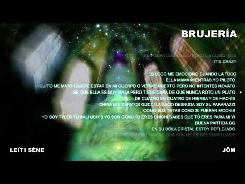 Leïti Sene x Sticky M.A.- Brujería (Lyric Video)