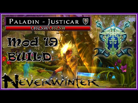 Mod 19 *HIGH* HP Paladin Tank Build - Zariel Worthy!- Neverwinter 2020