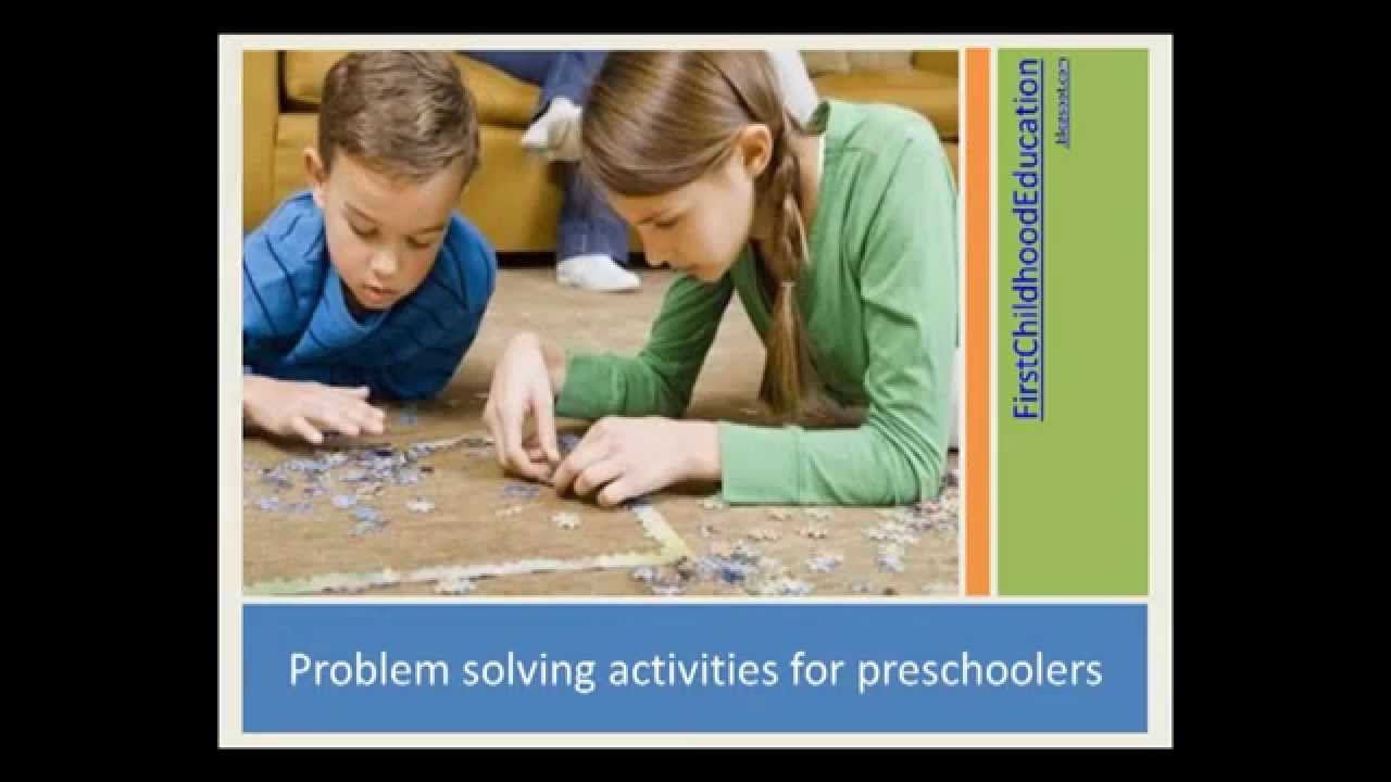 Problem solving activities for preschoolers