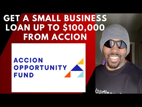 , title : 'How to Get a Small Business Loan Up to $100,000 from Accion | Accion Opportunity Fund'