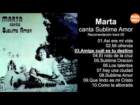 Marta canta -  Sublime Amor