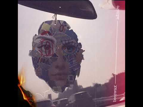 Beeswax ft. Tiara Larasati- Admire