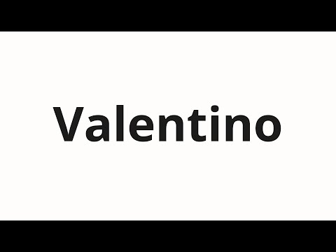 How to pronounce Valentino | Валентино (Valentino in Russian)