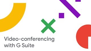 Maximize ROI of Your Meeting Rooms and Video-Conferencing with G Suite (Cloud Next 