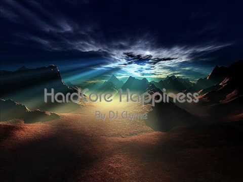 DJ Clyme - Hardcore Happiness(Dance Song)