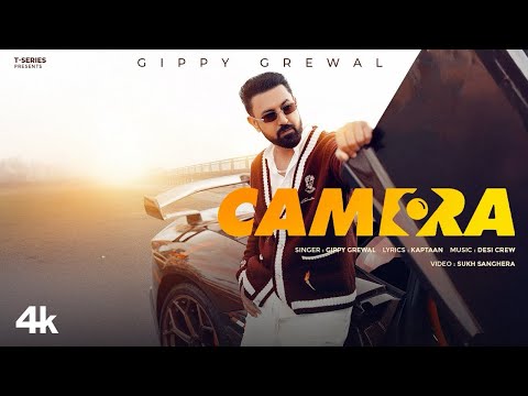 CAMERA GIPPY GREWAL | Tere Te Billo Camere Lavada Ni Sara Din Disdi Rahve Tu Jatt Nu | Punjabi Song