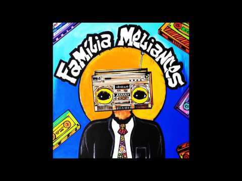 Meliantes - Samba Bem (B.M.C.K.M) - Família Meliantes - Faixa 4