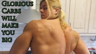 Carbs to Get Massive. Carbs are Glorious