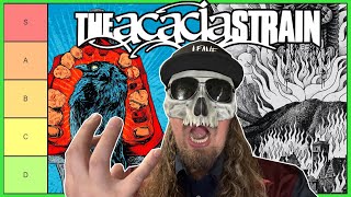 THE ACACIA STRAIN Albums RANKED