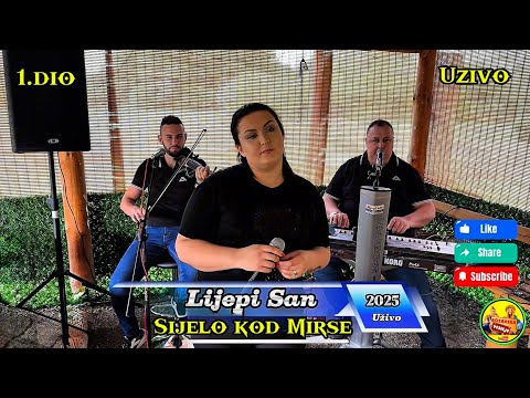 Lijepi San / Sijelo kod Mirse (1.dio) Uživo/2025