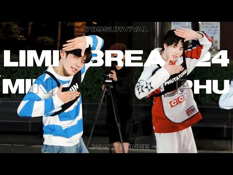 789TRAINEE - ‘LIMIT BREAK 24’ [MIN & PHU Fancam] Busking Show | 789 DANCE ALL DAY @ctw 130523