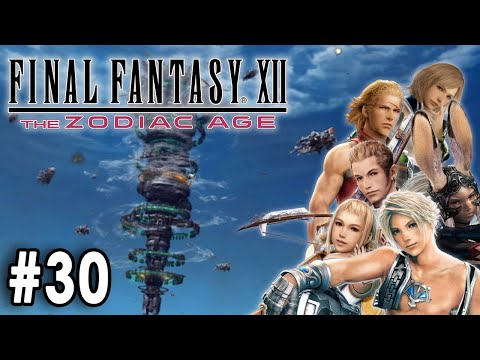 Final Fantasy XII The Zodiac Age - LP Part 30 - Final - War & The Bahamut